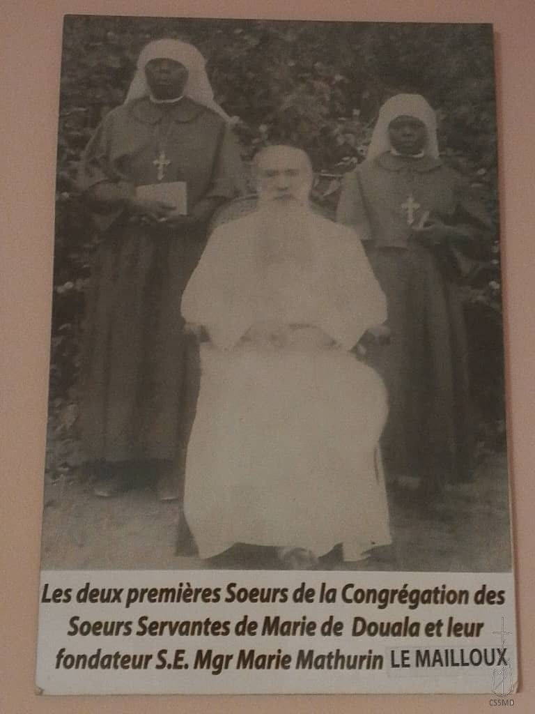 LES PIONNIERES DES SŒURS SERVANTES DE MARIE DE DOUALA